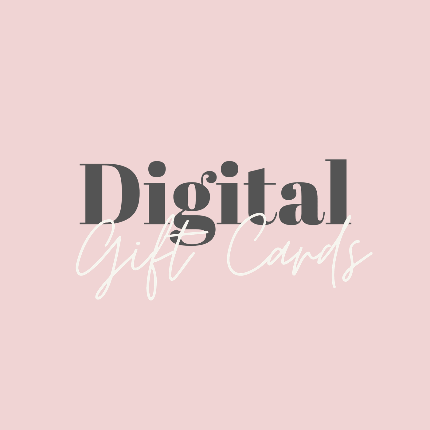 Digital Gift Cards | Madebytaylahrose